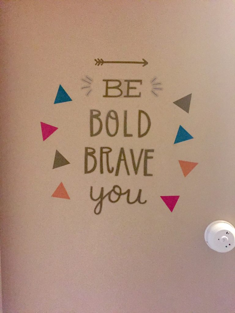 Be Bold Brave You