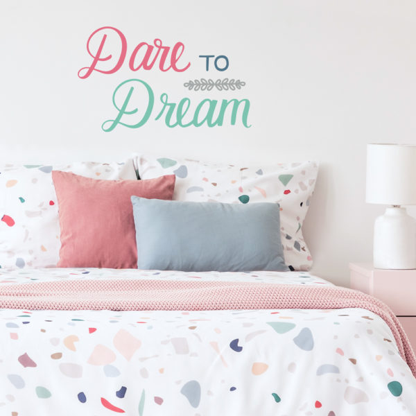 Dare To Dream Wall Decals